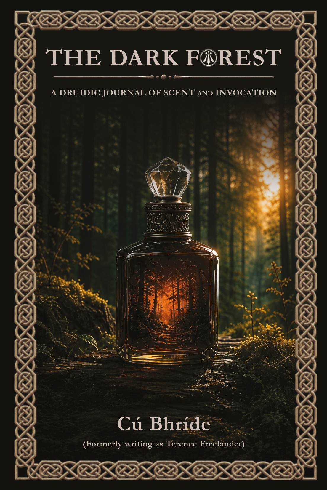 The Dark Forest: A Druidic Journal of Scent and Invocation - Image 3